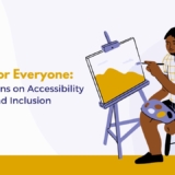 Art for Everyone: Reflections on Accessibility and Inclusion 